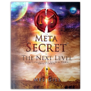 ภาพหน้าปกสินค้าThe Meta Secret is The Next Level (ภาษาอังกฤษ) : THE LAW OF ATTRACTION กฎแห่งแรงดึงดูด ที่เกี่ยวข้อง