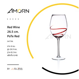 ( AMORN )   Red Wine 26.5 cm. PoTe Red - แก้วขา แก้วแฮนด์เมท