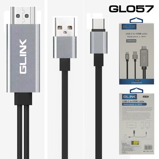 สินค้า Glink GL-057 USBType-C to HDMI Cable อุปกรณ์ ต่อภาพจากสมาร์ทโฟน/มือถือ ขึ้นจอภาพ GLINK รุ่น GL-057 Android ของแท้