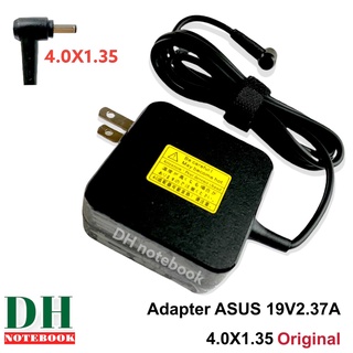 สายชาร์จ Adapter ASUS 19V 2.37A 4.0x1.35   45W  ตัวเหลี่ยม ของแท้ Original