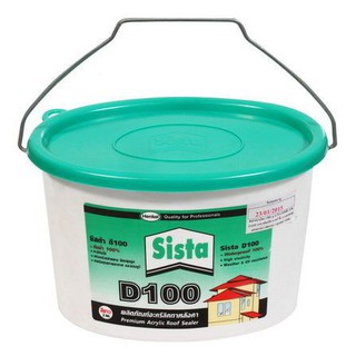 SISTA D100 2KG WHITE WATERPROOFING ACRYLIC อะคริลิกกันซึม SISTA D100 2KG ขาว วัสดุกันซึม เคมีภัณฑ์ก่อสร้าง วัสดุก่อสร้าง