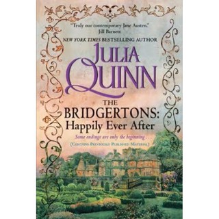 หนังสือภาษาอังกฤษ The Bridgerton : Happily Ever After by Julia Quinn The Bridgertons Book พร้อมส่ง
