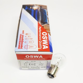 หลอดไฟ 1หลอด 1016 12V 25/10W OSWA หลอดไฟท้าย,หลอดไฟหรี่,หลอดไฟหรี่ (ราคาต่อ10หลอด)