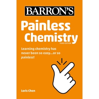 Chulabook(ศูนย์หนังสือจุฬาฯ) |หนังสือ9781506268088PAINLESS CHEMISTRY (BARRONS PAINLESS)