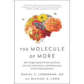 Daniel Z. Lieberman - The Molecule of More