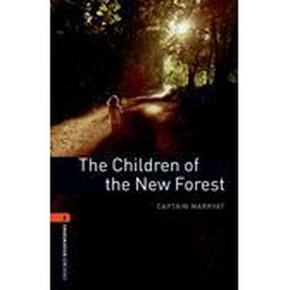 DKTODAY หนังสือ OBW 2:THE CHILDREN OF THE NEW FOREST,(3ED)