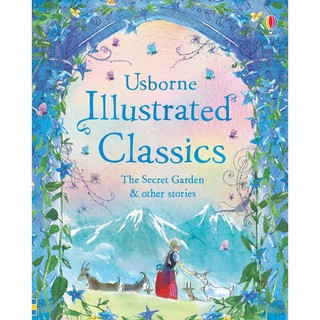 DKTODAY หนังสือ USBORNE ILLUSTRATED CLASSICS THE SECRET GARDEN &amp; OTHER STORIES