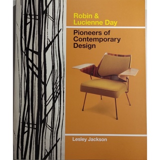 หนังสือ ต้นแบบ เฟอร์นิเจอร์ ร่วมสมัย ภาษาอังกฤษ ROBIN & LUCIENNE DAY PIONEERS OF CONTEMPORARY DESIGN 192Page