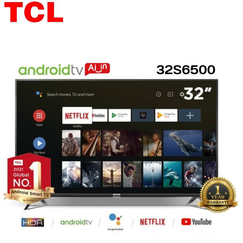 ภาพหน้าปกสินค้าTCL สมาร์ททีวี 32นิ้ว รุ่น 32S6500 Android TV Wifi Netflix/Youtube/Google Movie/Google Assistant สั่งการด้วยเสียง