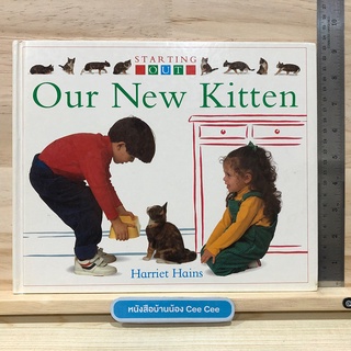 หนังสือนิทานภาษาอังกฤษ ปกแข็ง Our New Kitten