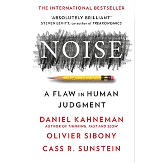 Asia Books หนังสือภาษาอังกฤษ NOISE: A FLAW IN HUMAN JUDGMENT