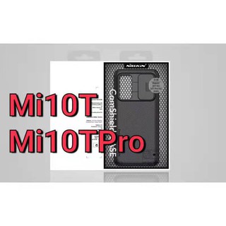 (ของแท้100%)Nillkin เคสเปิด/ปิด​เลนส์​กล้อง​ For Xiaomi Mi10T/Mi 10T Pro CamShield Case