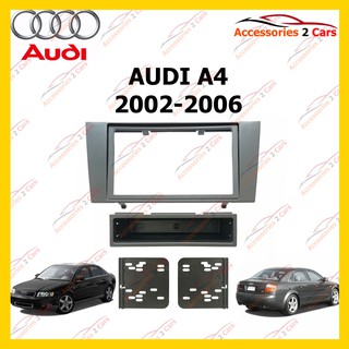 กรอบหน้าวิทยุAUDI A4 สำหรับ7นิ้ว ปี 2000-2005 รหัสNV-AU-007