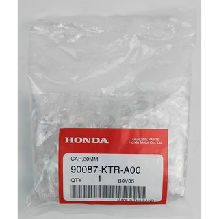 90087-KTR-A00 ฝาปิด, 30 มม. Honda แท้ศูนย์