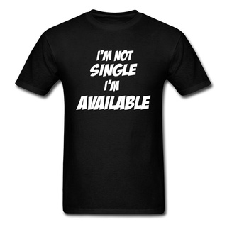 เสื้อยืด ผ้าฝ้าย พิมพ์ลาย Im Not Single Im แฟชั่นฤดูร้อน สําหรับผู้ชายS-5XL