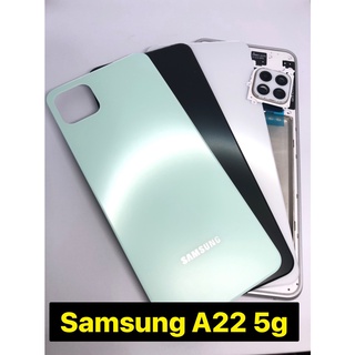 อะไหล่บอดี้ Samsung A22 5G