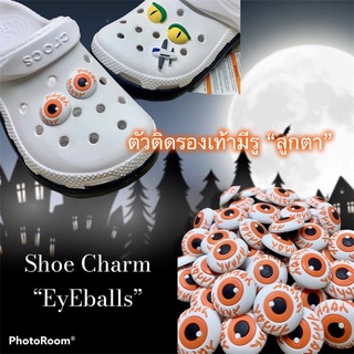 JB3D  🌈🤩🍭ตัวติดรองเท้ามีรู “ ลูกตา ” 👠🌈shoe Charm “ Eye ball ” JBGเกรร๋ เกร๋ จัดไปอย่าให้ซ้ำใคร