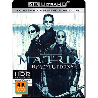 หนัง 4K UHD: The Matrix Revolutions (2003) แผ่น 4K จำนวน 1 แผ่น