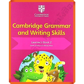 Cambridge Primary English Grammar and Writing Skills Learners Book 2 /9781108730594 #EP #อจท