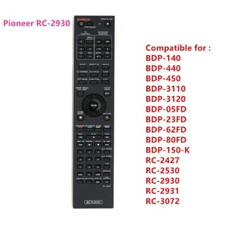 Pioneer RC-2930 รีโมตคอนโทรล สําหรับเครื่องเล่นแผ่น Blu-Ray BD BDP-140 BDP-440 BDP-450 BDP-3110 BDP-3120 BDP-05FD BDP-23FD BDP-62FD BDP-80FD BDP-150-K