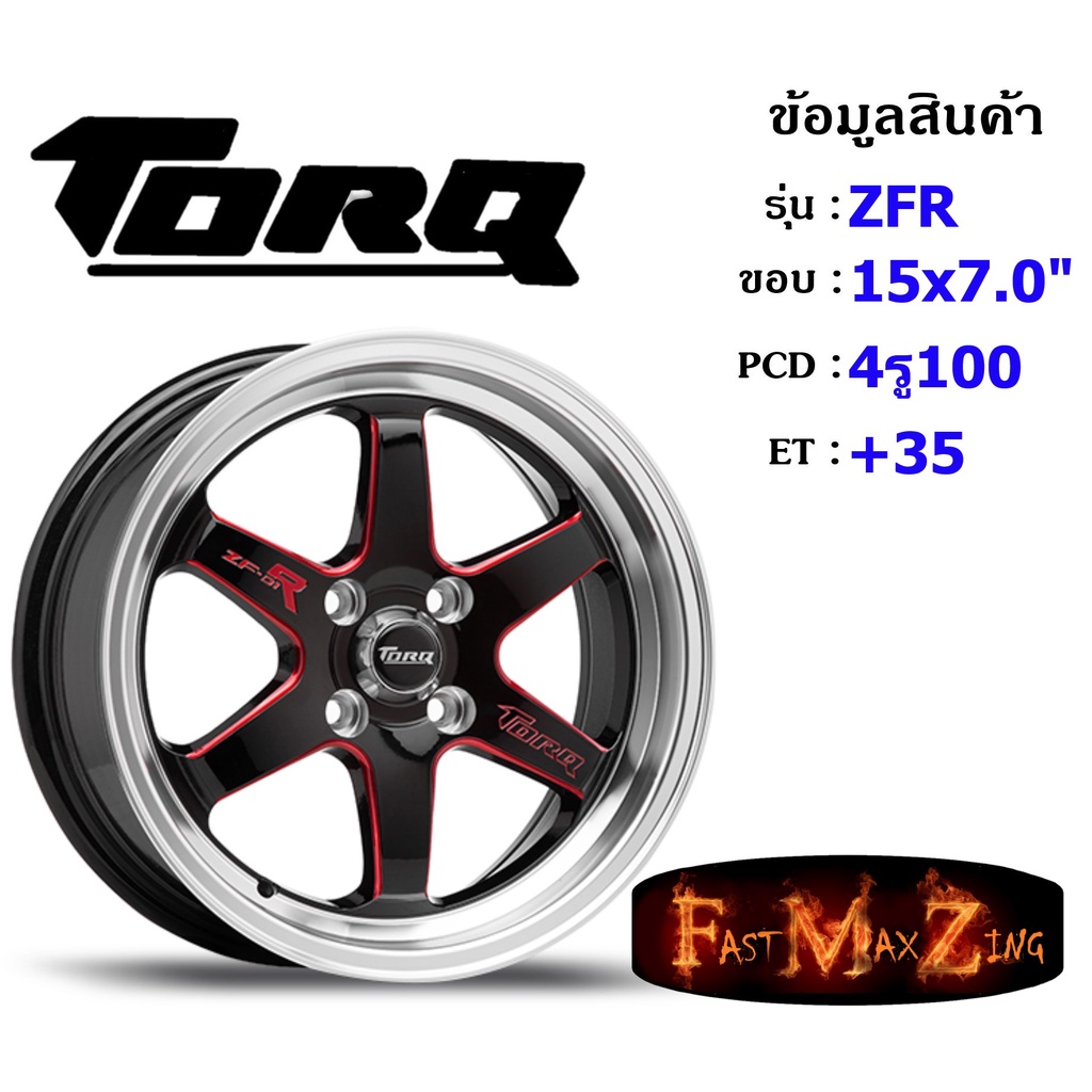 torq-wheel-zfr-ขอบ-15x7-0-4รู100-et-35-สี-bksr-แม็กขอบ-15