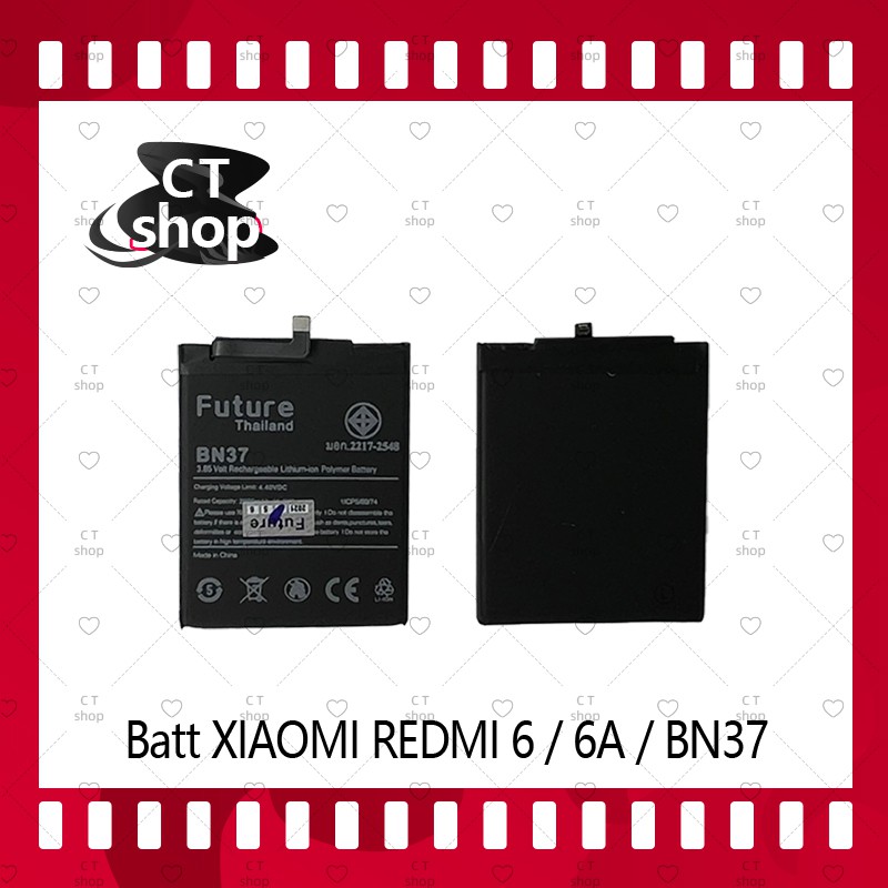 สำหรับ XIAOMI REDMI 6 / 6A / BN37 อะไหล่แบตเตอรี่ Battery Future ...