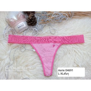 Aerie Size L-XLต้นๆ ชุดชั้นใน/กางเกงใน ทรง จีสตริง(G-string) Aerie04691