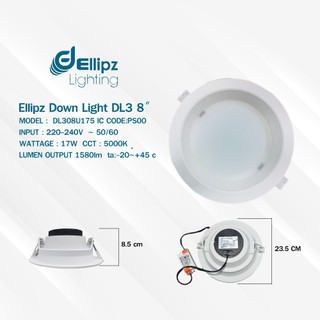 หลอดไฟ LED DOWN LIGHT#DL308U235(DL3  8"  17W 5000K 100-240 V) "ELLIPZ"