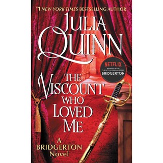 หนังสือภาษาอังกฤษ BRIDGERTON : The Viscount Who Loved Me by Julia Quinn ไวส์เคานต์ที่เฝ้ารอ เล่ม 2 (The Bridgertons 2)
