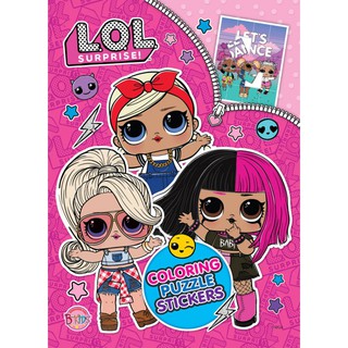 บงกช bongkoch หนังสือเด็ก L.O.L. SURPRISE! COLORING PUZZLE STICKERS