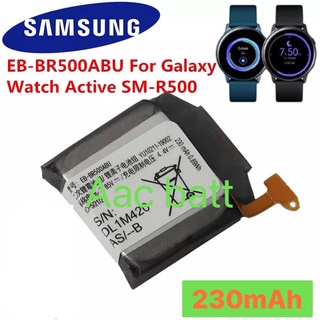 แบตเตอรี่ Samsung Galaxy Watch Active SM-R500 EB-BR500ABU 230mAh ส่งจาก กทม
