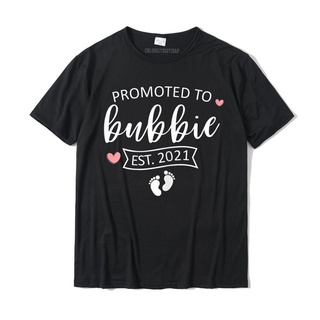 เสื้อยืด ผ้าฝ้าย พิมพ์ลาย Promoted To Bubbie Est 2021 สําหรับผู้ชาย และผู้หญิงสามารถปรับแต่งได้