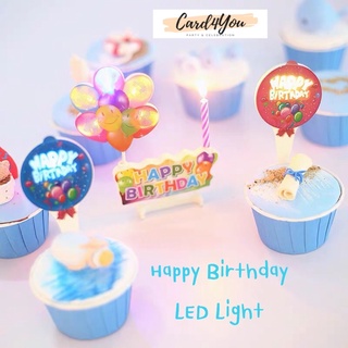 [Card4You]🥳เทียนวันเกิด/ที่ปักเค้ก LED Light Happy Birthday
