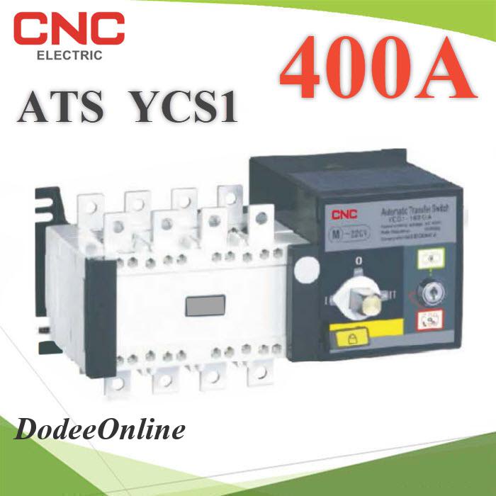 ats-4p-400a-cnc-ycs1-dual-power-auto-ats-4p-400a-cnc