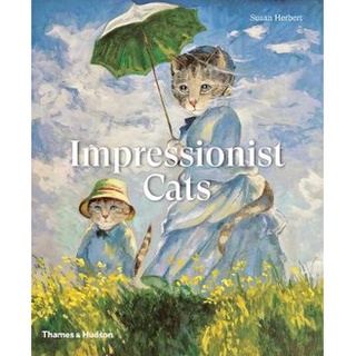 Impressionist Cats By (author)  Susan Herbert
