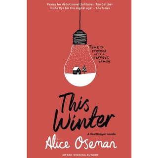 หนังสือภาษาอังกฤษ This Winter: A Solitaire Novella (A Heartstopper novella)