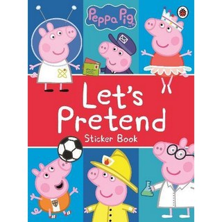 Asia Books หนังสือภาษาอังกฤษ PEPPA PIG: LETS PRETEND! STICKER BOOK