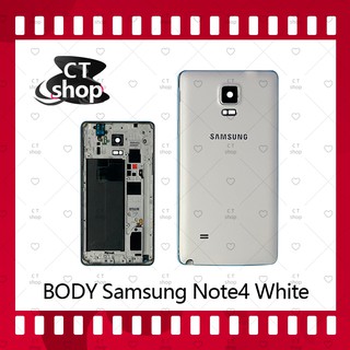 สำหรับ Samsung Note 4/N910 อะไหล่บอดี้ เคสกลางพร้อมฝาหลัง Body อะไหล่มือถือ คุณภาพดี CT Shop