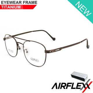 Titanium 100 % แว่นตา รุ่น AiRFLEX AF 222 สีน้ำตาล กรอบเต็ม ขาข้อต่อ วัสดุ ไทเทเนียม กรอบแว่นตา Eyeglasses