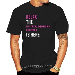 [S-5XL] เสื้อยืด พิมพ์ลาย Rel The Electrical Engineering Professor Is Here สําหรับผู้ชาย 143537