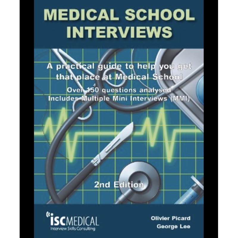 หนังสือภาษาอังกฤษ-medical-school-interviews-a-practical-guide-to-help-you-get-that-place-at-medical-school-พร้อมส่ง