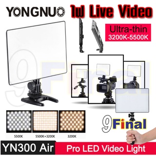 YONGNUO YN300 Air By 9FINAL ไฟต่อเนื่อง ไฟ Live Video , Live Facebook ไฟวีดีโอ 2 สี คือ 3,200K - 5,500K