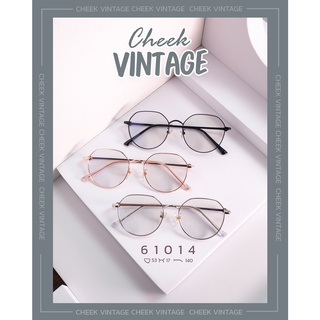 เเว่นตา cheek vintage รุ่น 61014