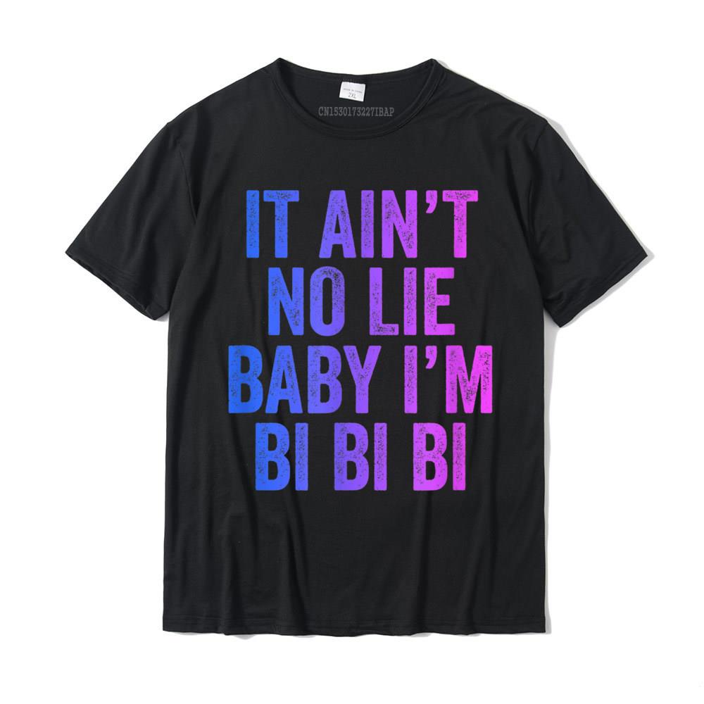 เสื้อยืดผ้าฝ้ายพิมพ์ลายขายดี-เสื้อยืดผ้าฝ้าย-แขนสั้น-พิมพ์ลาย-aint-no-lie-baby-im-bi-bi-bi-funny-bisexual-pride-camisa