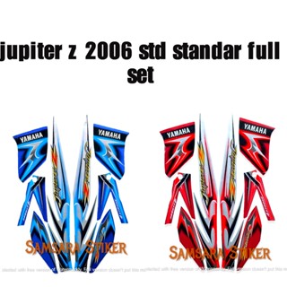 Jupiter Z 2006 Std สติกเกอร์ สําหรับติดตกแต่งรถจักรยานยนต์