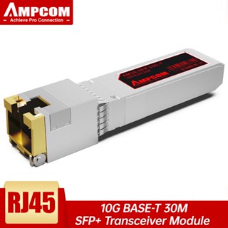 Ampcom โมดูลรับส่งสัญญาณ 10G RJ45 SFP+ เป็น RJ45 ทองแดงอีเธอร์เน็ต SFP RJ45 เป็น SFP+ ไฟเบอร์ออปติคัล CAT6A CAT7 ยาวถึง 30 ม. สําหรับ Ubiquiti Mikrotik Juniper