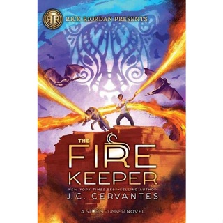 The Fire Keeper (นิยายเรื่อง The Storm Runner เล่ม 2)