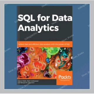 Sql สําหรับการวิเคราะห์ข้อมูล: ทําการวิเคราะห์ข้อมูลอย่างรวดเร็วและมีประสิทธิภาพ