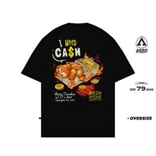 Hitam ใหม่!!! เสื้อยืด โอเวอร์ไซซ์ ลาย I Need Cash Black Kaos FADAA