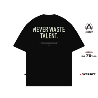 เสื้อยืด พิมพ์ลาย HITAM Phenomenal Never Waste Talent Black Kaos FADAA โอเวอร์ไซซ์ สําหรับผู้ชาย
